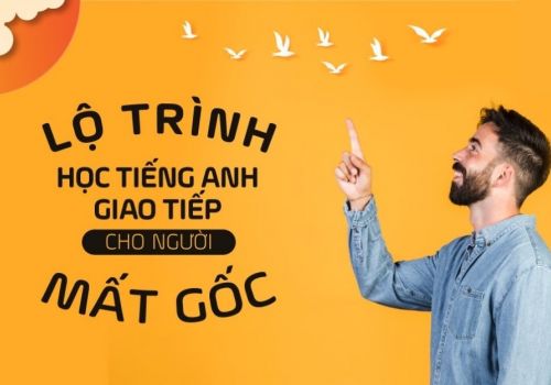 [Hà Nội] Lớp tiếng anh giao tiếp cho người mất gốc cam kết đầu ra