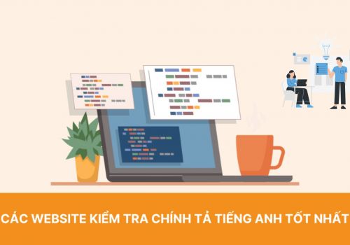 8 website kiểm tra ngữ pháp tiếng Anh cực hiệu quả, chính xác