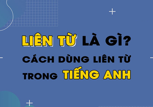 Conjunction là gì? Cách dùng trong tiếng Anh và ví dụ dễ hiểu