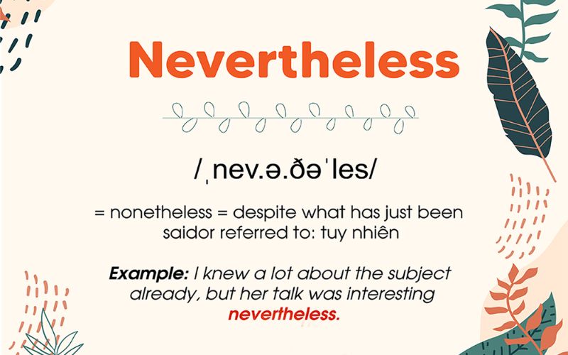 -cau-truc-menh-de-nhuong-bo-trong-tieng-anh-voi-nevertheless