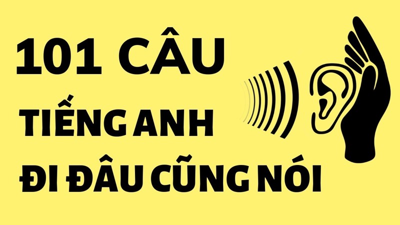 101-bai-tieng-anh-giao-tiep-co-ban-full