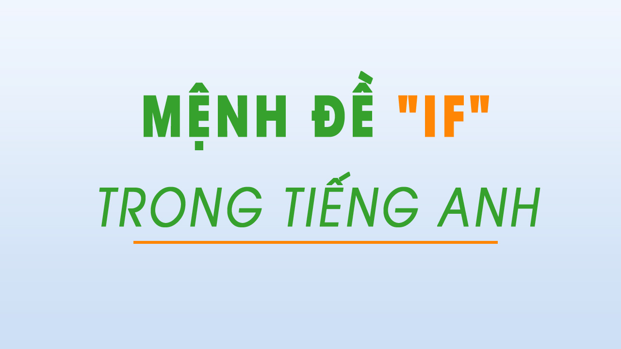 menh-de-if-trong-tieng-anh