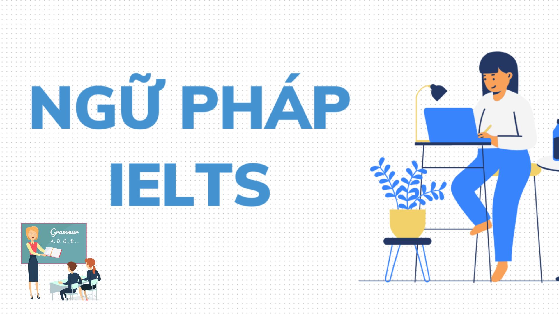 Sơ đồ các thì trong tiếng anh (3)