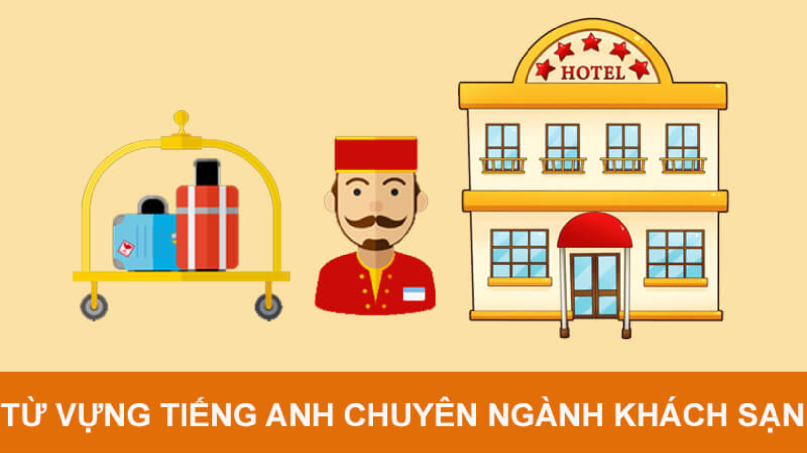 tu-vung-tieng-anh-giao-tiep-trong-khach-san