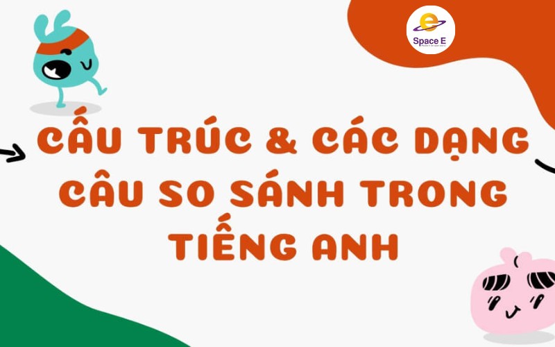 cau-so-sanh-comparisons-la-gi