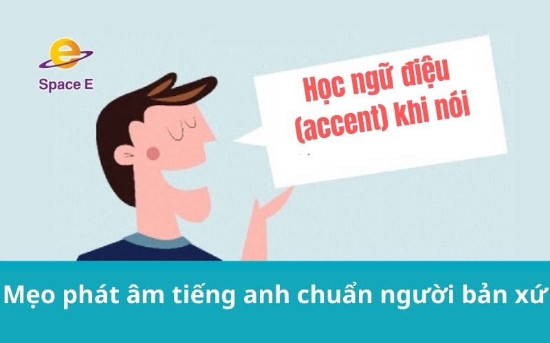 hoc-ngu-dieu-(accent)-khi-noi